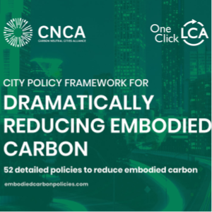 Marco de política de la ciudad para reducir drásticamente el carbono incorporado
