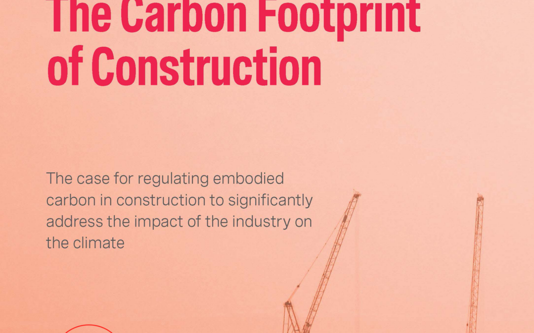 The Case for Regulating Embodied Carbon