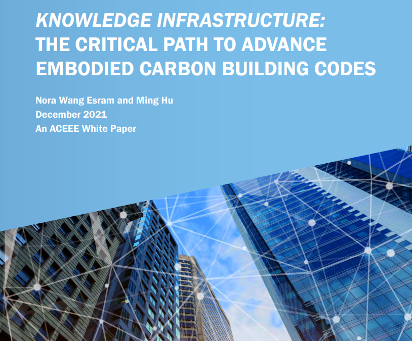 Infrastructure de connaissances : le chemin critique pour faire progresser les codes du bâtiment en matière de carbone incorporé