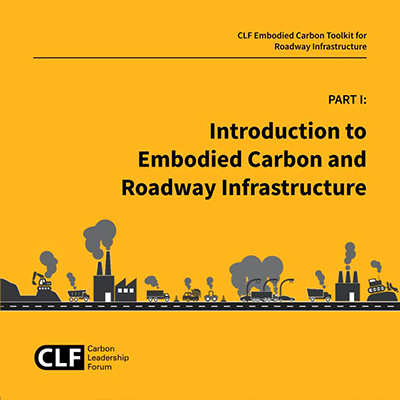 1 – Introduction to Embodied Carbon and Roadway Infrastructure